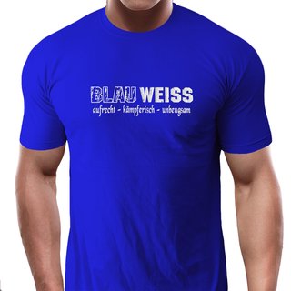 T-Shirt BLAU WEISS - aufrecht - k�mpferisch - standhaft  blau XL